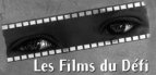 LES FILMS DU DEFI